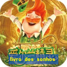 livro dos sonhos jogo do bicho